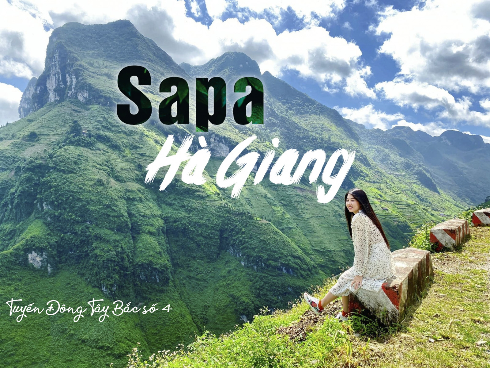 Đông Tây Bắc số 4 (Hà Giang - Sapa - Fansipan) 4N4D - đi đêm về ngày