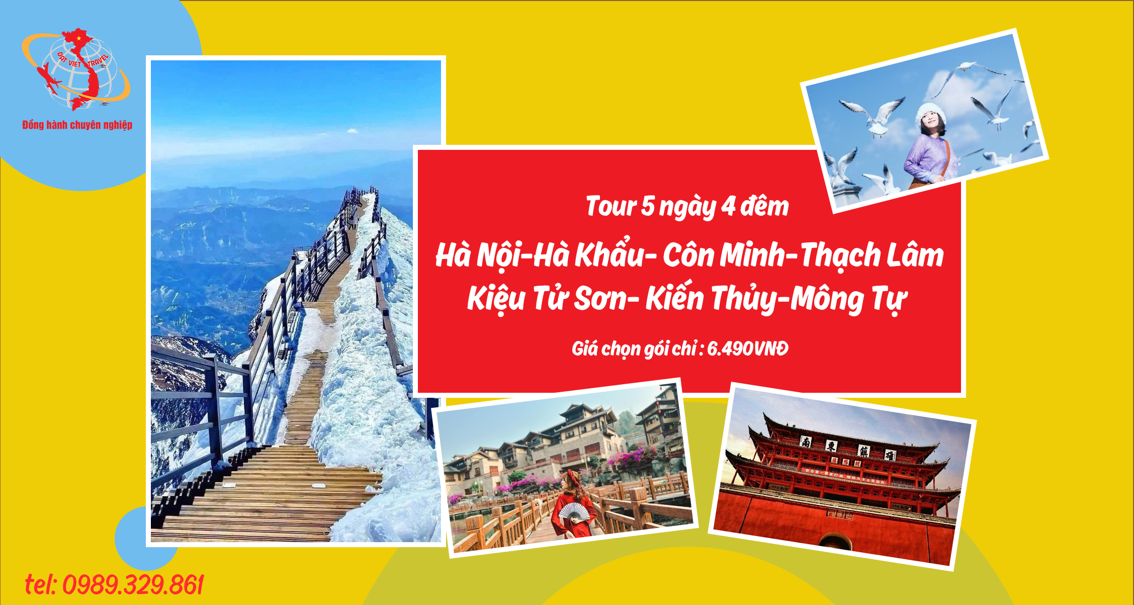 HÀ NỘI - HÀ KHẨU – THẠCH LÂM – CÔN MINH – KIỆU TỬ SƠN – KIẾN THUỶ - MÔNG TỰ 5N4Đ